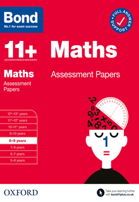 Bond 11+ Maths Assessment Papers 8-9 years