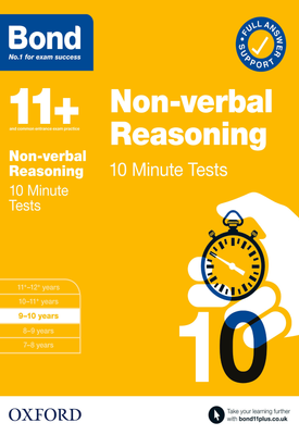 Bond 11+ 10 Minute Tests Non-verbal Reasoning 9-10 years