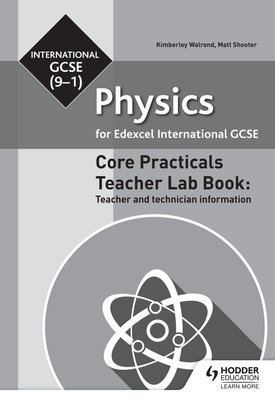 Edexcel International GCSE (9 1) Physics Teacher Lab Book Teacher and technician information