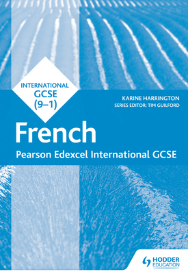 Pearson Edexcel International GCSE French Reading and Listening Skills Workbook