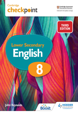 Cambridge Checkpoint Lower Secondary English Students Book 8