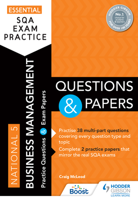 Essential SQA Exam Practice National 5 Business Management Questions and Papers