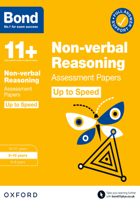 Bond 11+ Non-verbal Reasoning Up to Speed Assessment Papers with Answer Support 9-10 Years