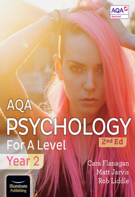 AQA Psychology for A Level Year 2 Student Book 2nd Edition