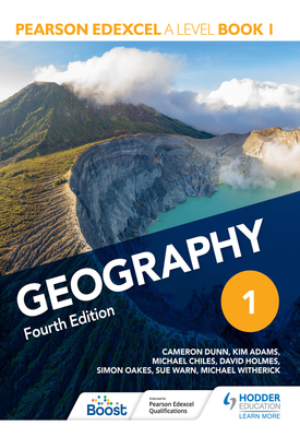 Pearson Edexcel A Level Geography Book 1 Fourth Edition
