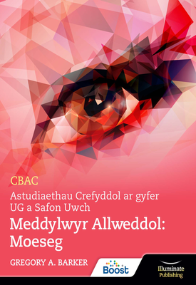 CBAC Religious Studies for A Level & AS Key Thinkers Ethics