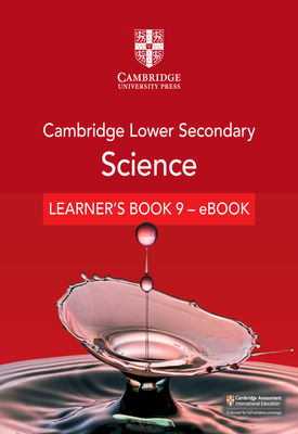 Cambridge Lower Secondary Science Learners Book 9