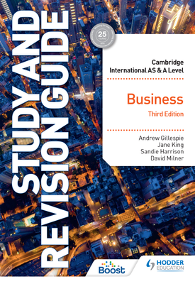 Cambridge International ASA Level Business Study and Revision Guide Third Edition
