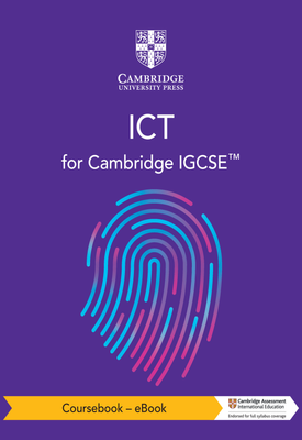 Cambridge IGCSE ICT Coursebook eBook
