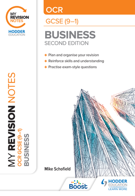 My Revision Notes OCR GCSE (9 1) Business Second Edition