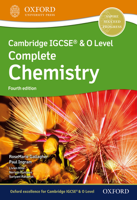 Cambridge IGCSE (R) & O Level Complete Chemistry Student Book Fourth Edition