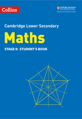 Collins Cambridge Lower Secondary Maths — LOWER SECONDARY MATHS STUDENTS BOOK STAGE 9 [Second edition]