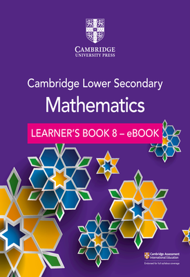 Cambridge Lower Secondary Mathematics Learners Book 8