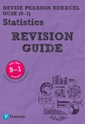 Revise Edexcel GCSE (9-1) Statistics Revision Guide