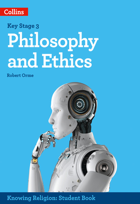 KS3 Knowing Religion — Philosophy and Ethics