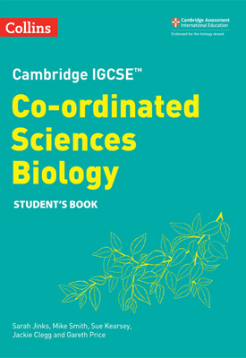 Collins Cambridge IGCSE™ Co ordinated Sciences Biology Students Book Second edition