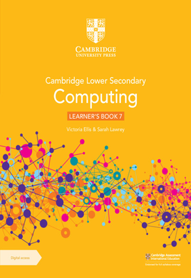 Cambridge Lower Secondary Computing Learners Book 7 eBook