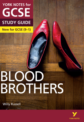 Blood Brothers York Notes for GCSE (9-1)