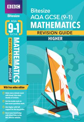 BBC Bitesize AQA GCSE (9-1) Maths Higher Revision Guide