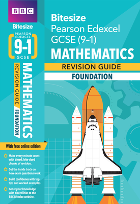 BBC Bitesize Edexcel GCSE (9 1) Maths Foundation Revision Guide