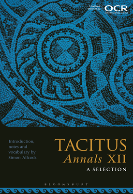 Tacitus, Annals XII A Selection