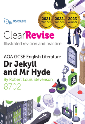 ClearRevise AQA GCSE English Literature 8702 Jekyll and Hyde