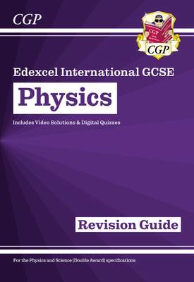 New Edexcel International GCSE Physics Revision Guide Including Videos and Quizzes