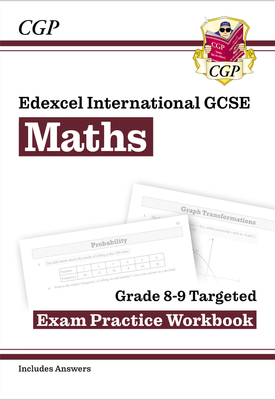 New Edexcel International GCSE Maths Grade 8 9 Exam Practice Workbook Higher (with Answers)