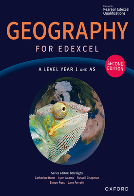 Geography for Edexcel A Level Year 1 and AS second edition Student Book