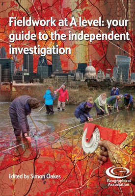 Fieldwork at A Level Your guide the independent investigation