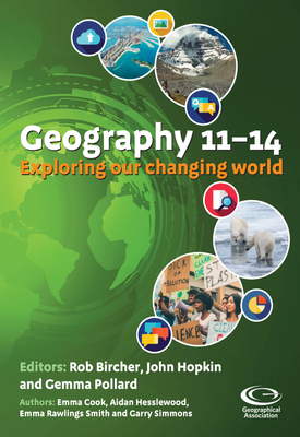 Geography 11 14 Exploring our changing world (student book)