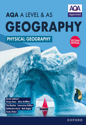 AQA A Level & AS Geography Physical Geography Student Book ebook Second Edition
