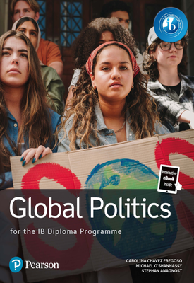 Pearson Global Politics for the IB Diploma Programme