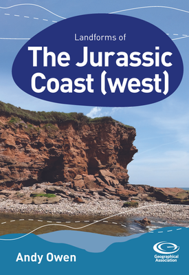 Landforms of the Jurassic Coast (West)
