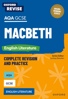 Oxford Revise AQA GCSE English Literature Macbeth