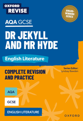 Oxford Revise AQA GCSE English Literature Dr Jekyll and Mr Hyde eBook