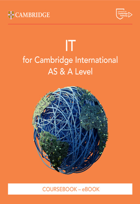 Cambridge International AS & A Level IT Digital