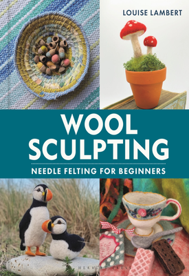 Wool Sculpting