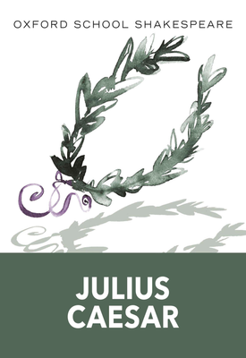 Oxford School Shakespeare Julius Caesar ebook