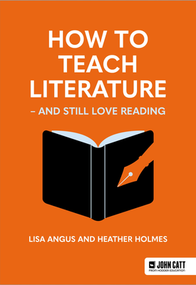 How to Teach Literature and Still Love Reading