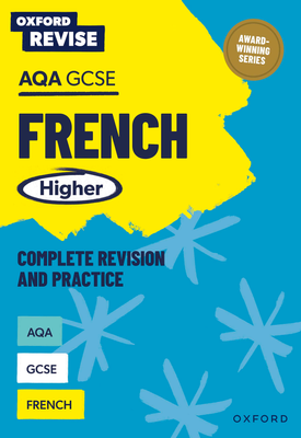 Oxford Revise AQA GCSE French Higher