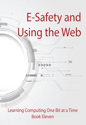 E Safety and Using the Web