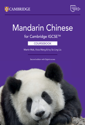 Mandarin Chinese for Cambridge IGCSE™ Second edition Coursebook