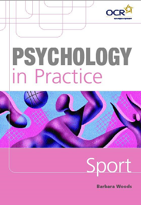 Psychology in Practice: Sport