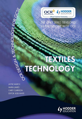 OCR Design and Technology for GCSE: Textiles Technology