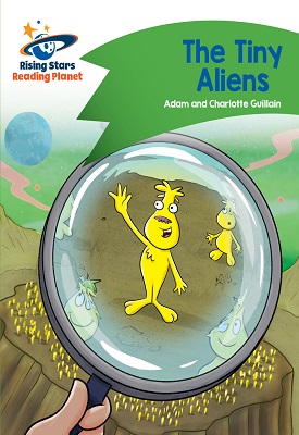 Reading Planet - The Tiny Aliens - Green: Comet Street Kids