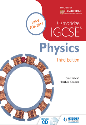 Cambridge IGCSE Physics Third Edition