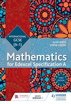 Edexcel International GCSE (9-1) Mathematics for Edexcel Specification A Student Book Third Edition