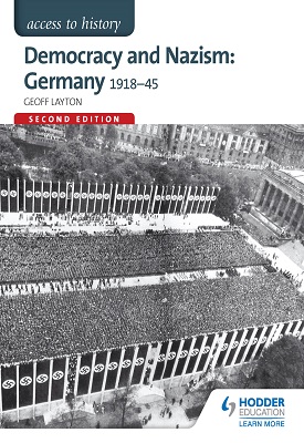 Access to History: Democracy and Nazism: Germany 1918-45 for AQA