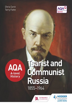 AQA A-level History: Tsarist and Communist Russia 1855-1964